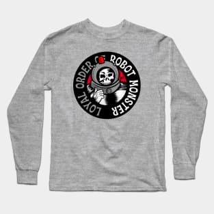 Loyal Order of Robot Monster Long Sleeve T-Shirt